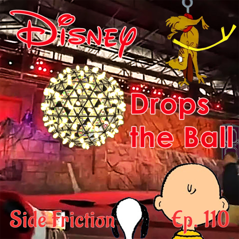 Episode 110 – Disney Dropped the Ball