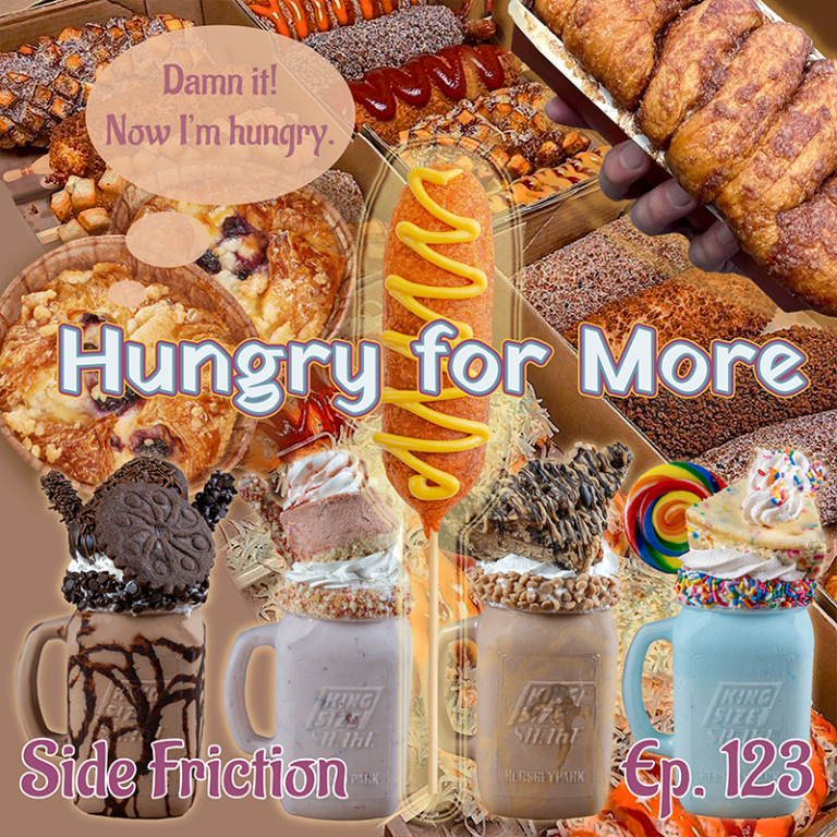 Episode 123 – Hungry for More