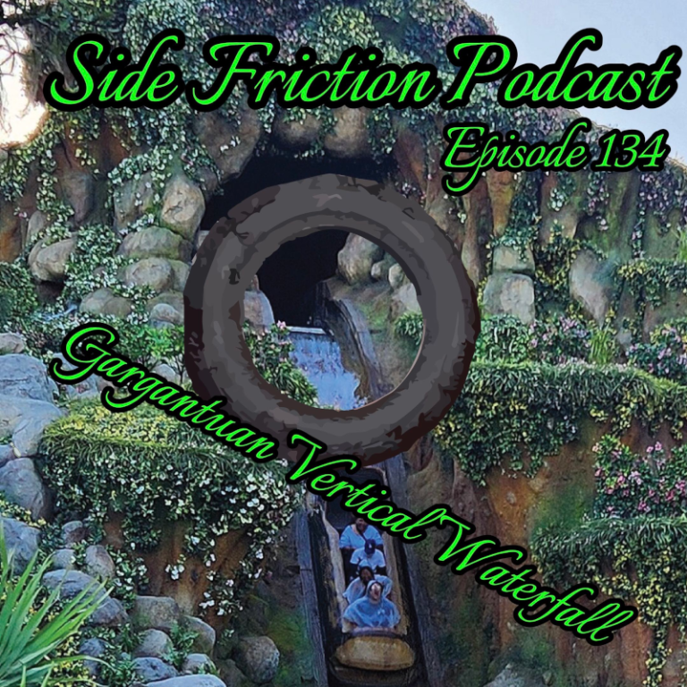 Episode 134 – Gargantuan Vertical Waterfall