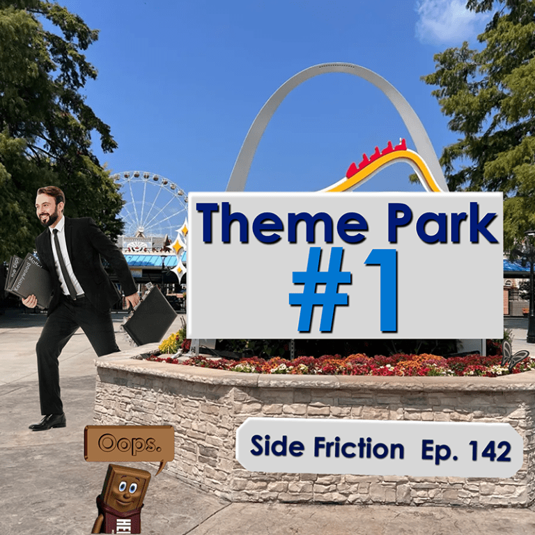 Episode 142 – Theme Park No. 1